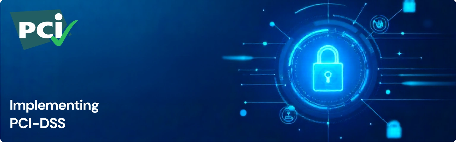 Implementing PCI-DSS: A Practical Guide to Compliance That Sticks