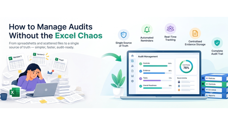 How to Manage Audits Without the Excel Chaos